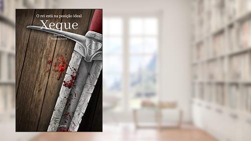 Capa de Xeque: Livro Um Primeira Parte, do autor M. Cotrim