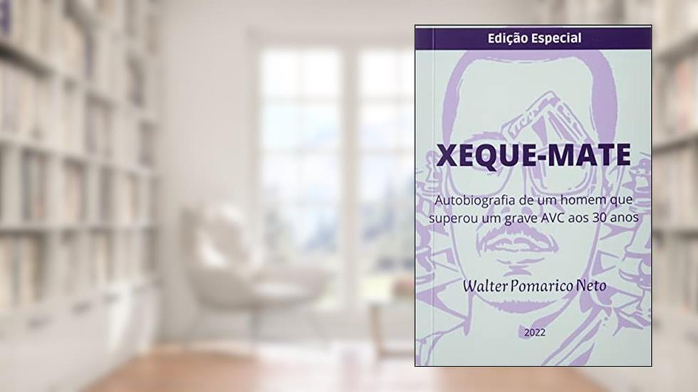 Xeque Mate, do autor Walter Pomarico Neto