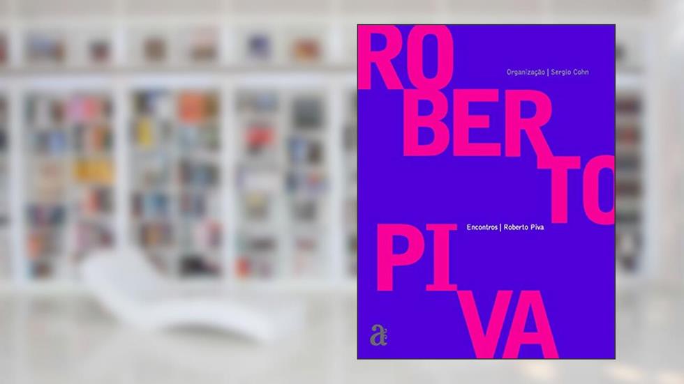 Encontros: Roberto Piva, do autor Roberto Piva