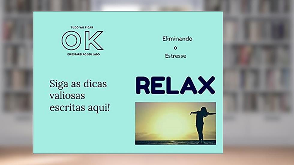 Eliminando o Estresse: Relax, do autor Carla Fortini