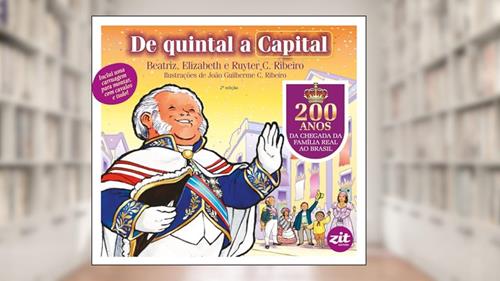 Capa de De Quintal a Capital, do autor C. Ribeiro Beatriz; C. Ribeiro Elizabeth; C. Ribeiro Ruyter