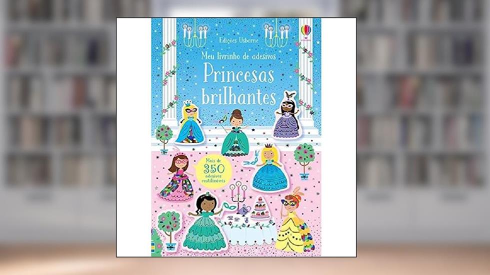 Princesas brilhantes: meu livrinho de adesivos, do autor KIRSTEEN ROBSON