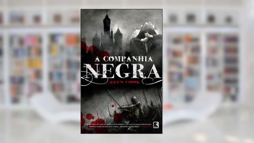 Capa de A companhia negra - Companhia Negra - vol. 1, do autor Glen Cook