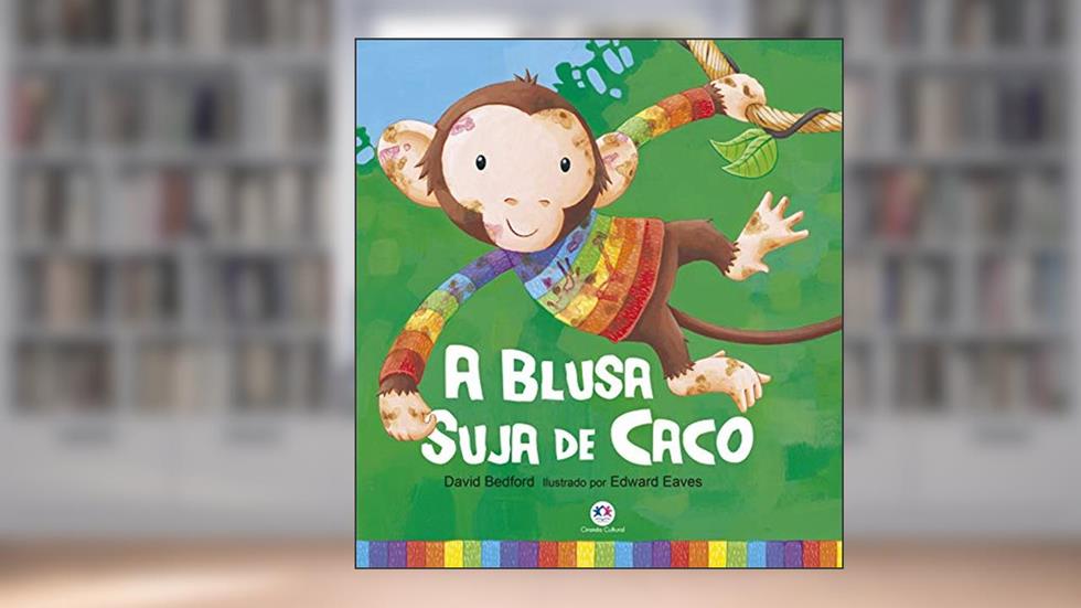 A blusa suja de Caco, do autor David Bedford