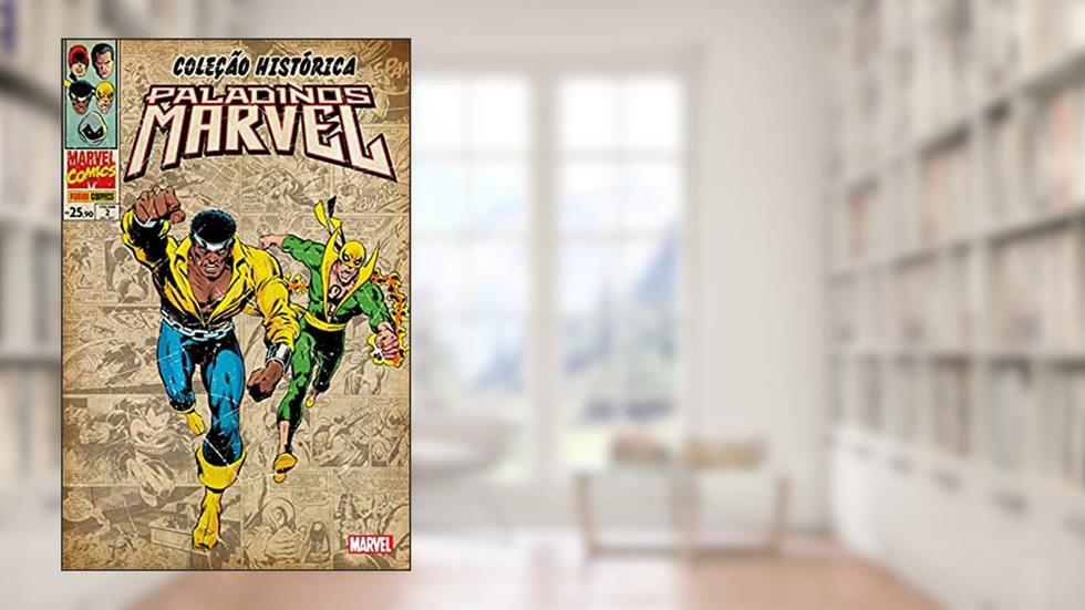 Coleção Histórica: Paladinos Marvel - Volume 2, do autor Archie Goodwin