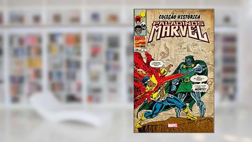Capa de Coleção Histórica: Paladinos Marvel - Volume 6, do autor Stan Lee
