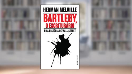Capa de Bartleby, o Escriturário, do autor Herman Melville