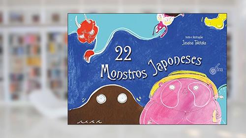 Capa de 22 Monstros Japoneses, do autor Tokitaka Janaina