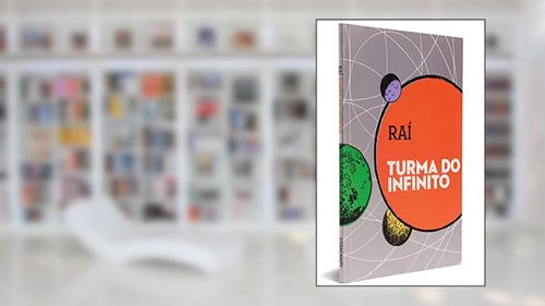 Capa de Turma do Infinito, do autor Raí