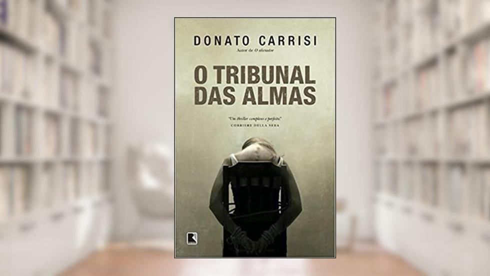 O tribunal das almas, do autor Donato Carrisi
