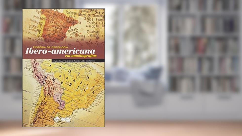 História da Psicologia Ibero-Americana, do autor Hugo Klappenbach