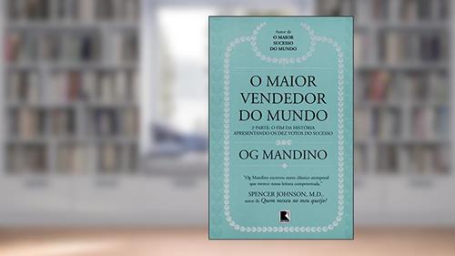 Capa de O maior vendedor do mundo: O fim da história (Vol. 2): 2ª parte, do autor Og Mandino