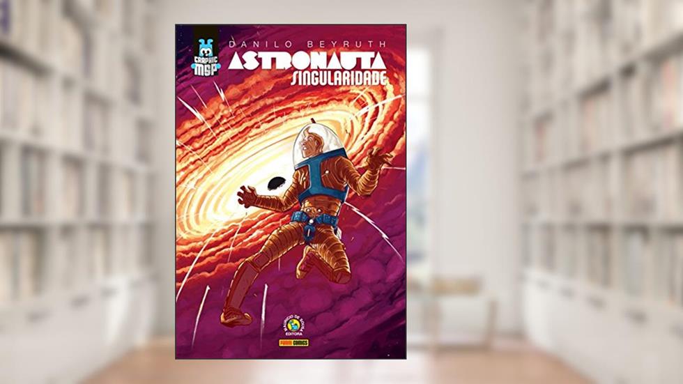 Graphic MSP - Astronauta. Singularidade, do autor Danilo Beyruth