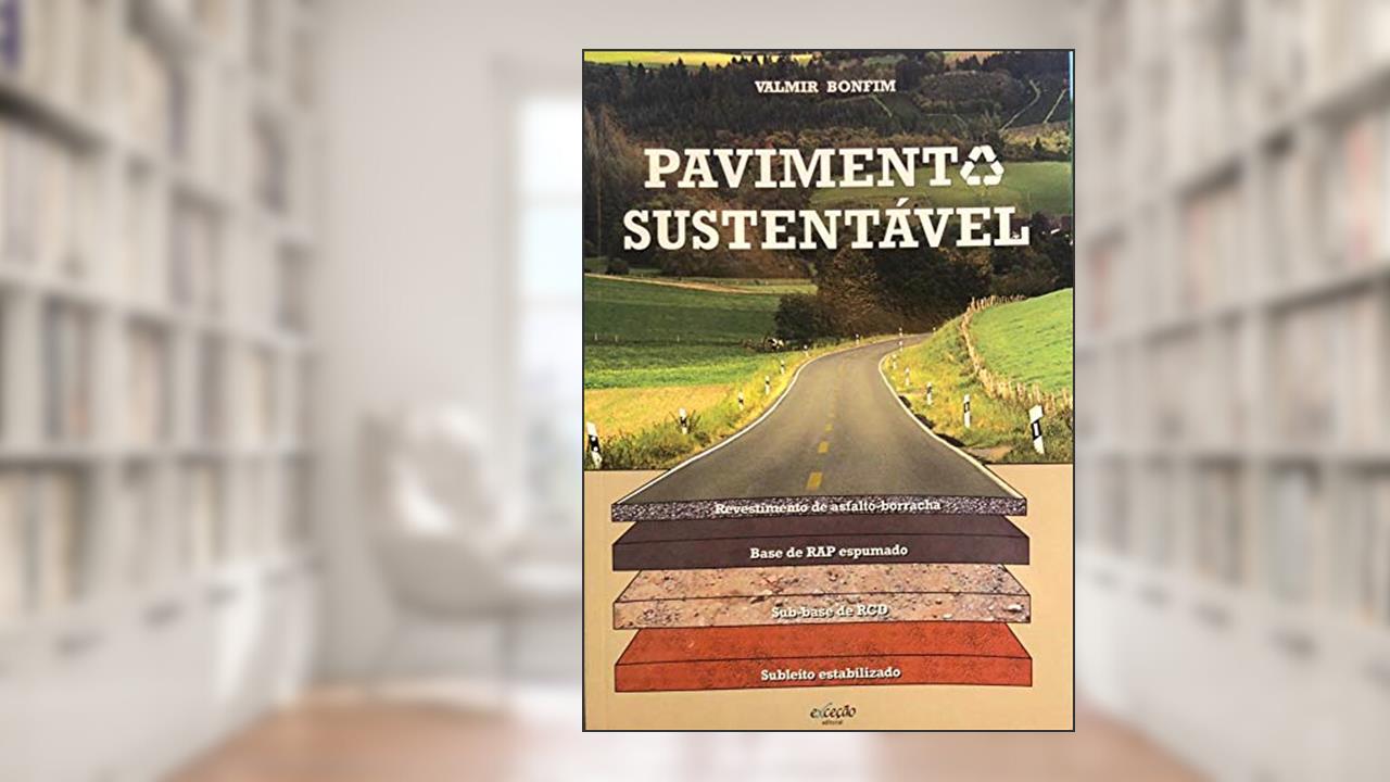 Pavimento Sustentável, do autor Valmir/- Bonfim