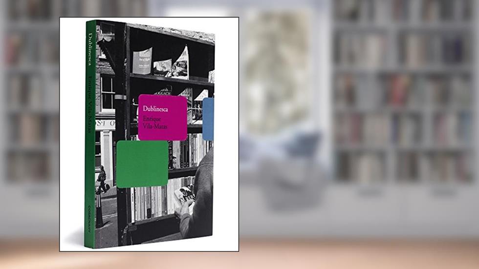 Dublinesca, do autor Enrique Vila - Matas