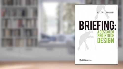Capa de Briefing: a Gestão do Projeto de Design, do autor Peter L. Phillips