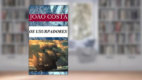 Capa de OS USURPADORES (01 Livro 1), do autor JOÃO MC. Junior