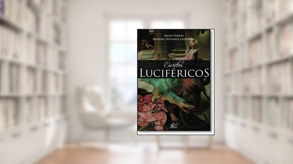 Escritos Luciféricos, do autor Salma Ferraz