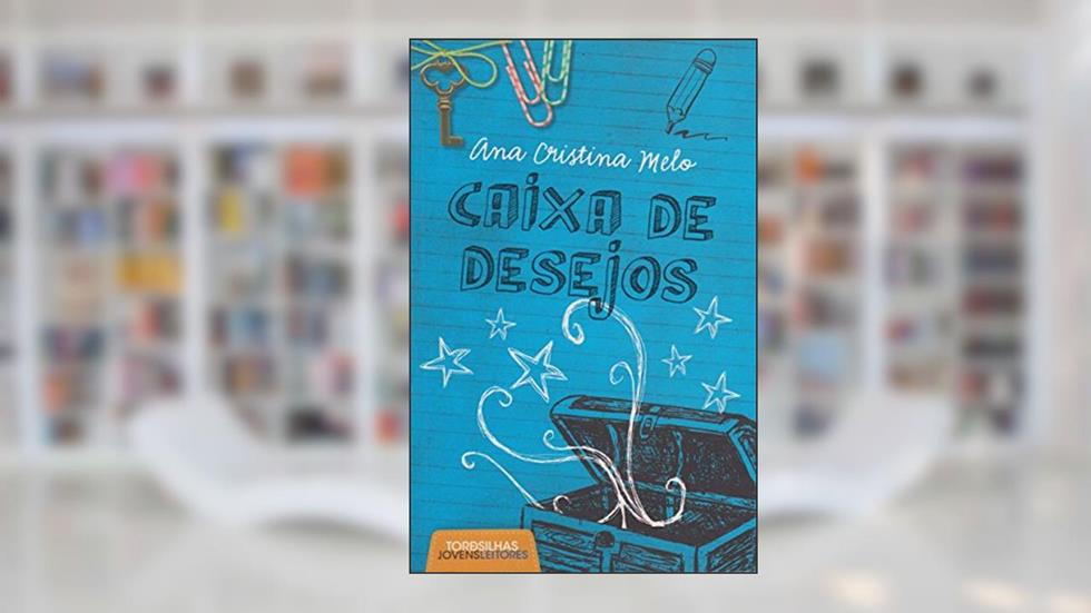 Caixa de Desejos, do autor Ana Cristina Melo