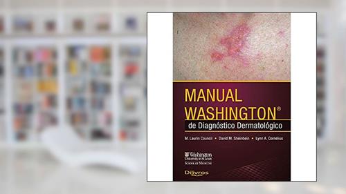 Capa de MANUAL WASHINGTON DIAGNOSTICO DERMATOLOGICO, do autor M LAURIN COUNCIL