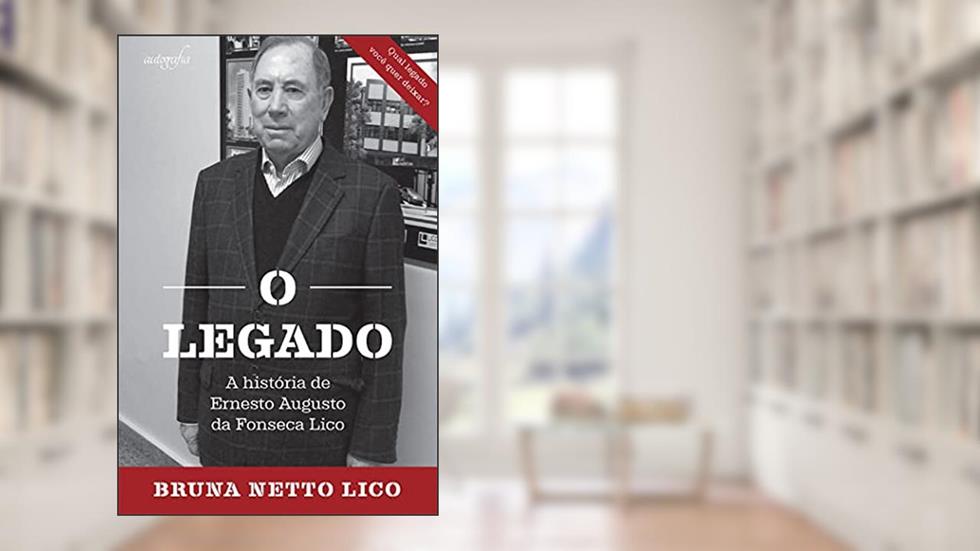 O legado, do autor Bruna Netto Lico