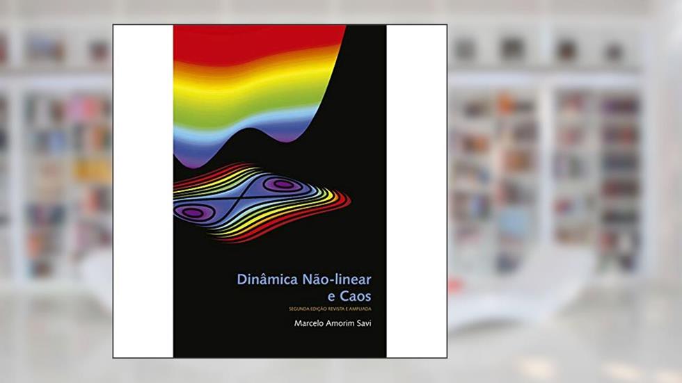 Dinâmica Não-linear e Caos - 2a edição, do autor MARCELO AMORIM SAVI