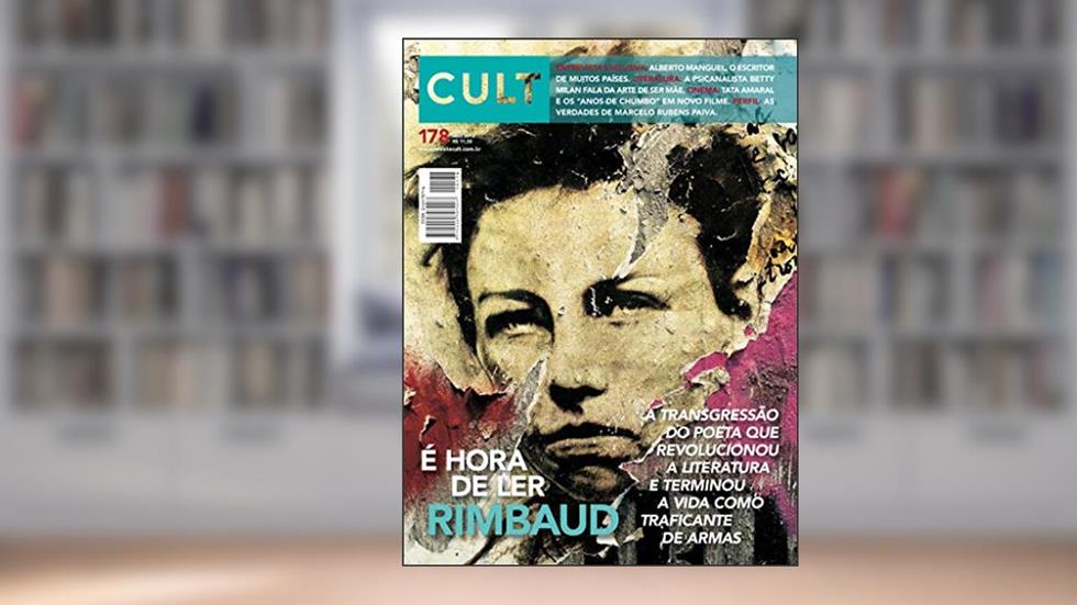 Cult #178 - É hora de ler Rimbaud, do autor Vários Autores