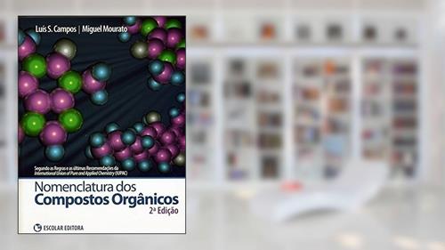 Capa de Nomenclatura dos Compostos Orgânicos, do autor Campos; Mourato
