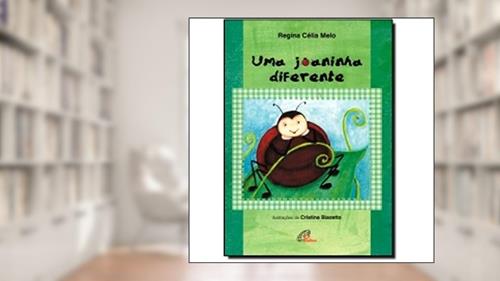 Capa de Uma joaninha diferente, do autor Regina Célia Melo