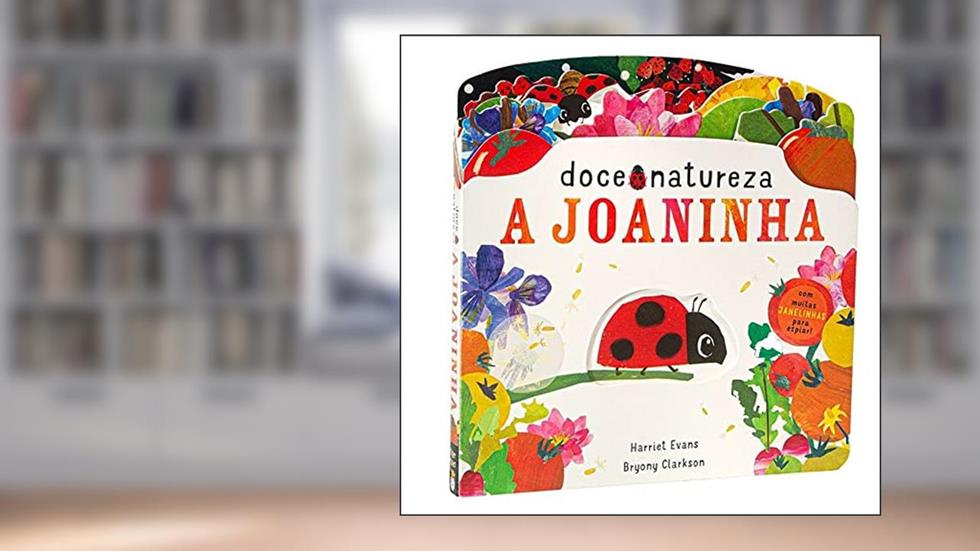 A joaninha - Doce natureza, do autor Harriet Evans; Bryony Clarkson