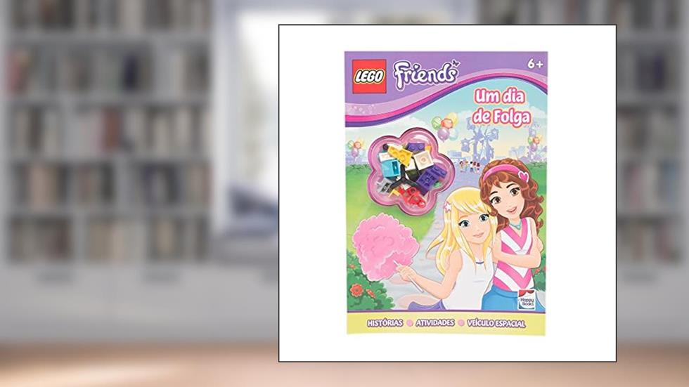 Lego Friends. Um Dia de Folga, do autor Vários Autores