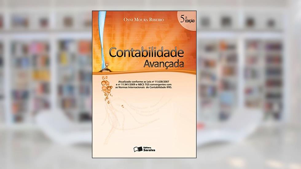 Contabilidade Avançada, do autor Osni Moura Ribeiro