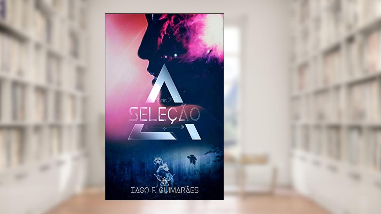 Grei : A Seleção, do autor Iago Guimarães