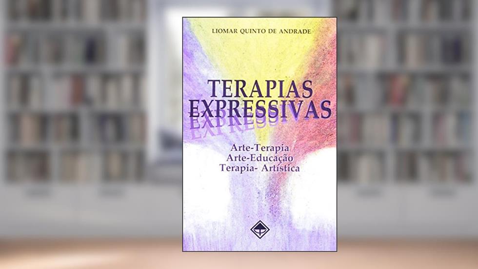 Terapias Expressivas, do autor LIOMAR QUINTO ANDRADE