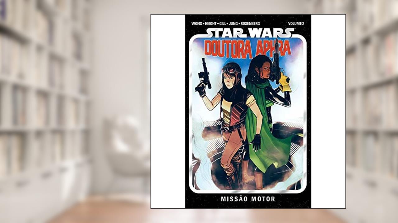 Star Wars - Doutora Aphra (2021) Vol.02, do autor Alyssa Wong
