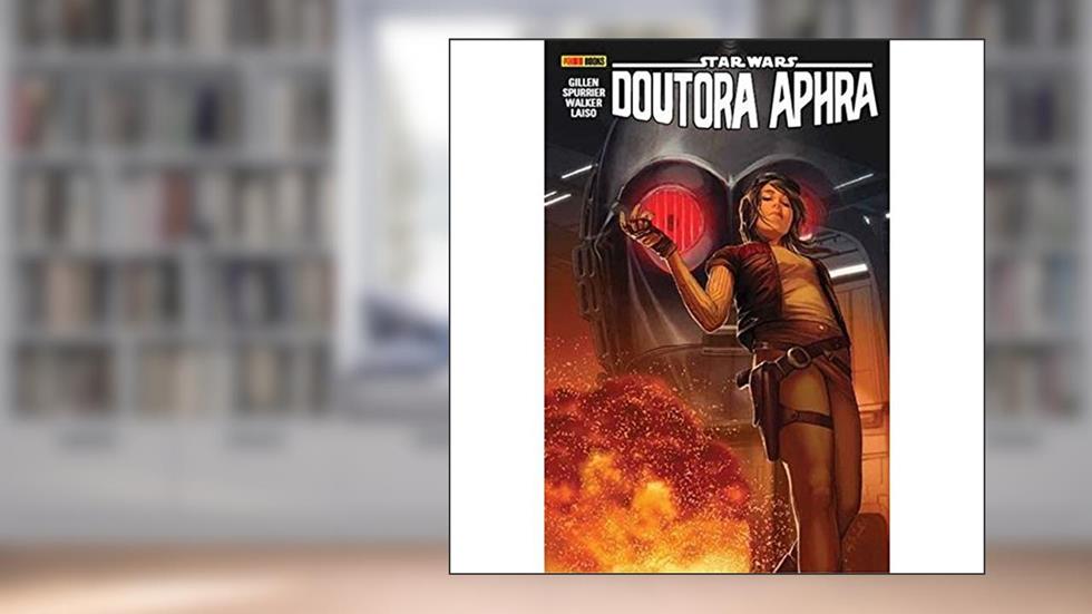 Star Wars: Doutora Aphra - Volume 2: Capa Dura, do autor Kieron Gillen; Si Spurrier