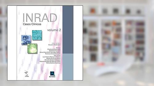 Capa de Inrad - Volume 2: Casos Clínicos, do autor Giovanni Guido Cerri