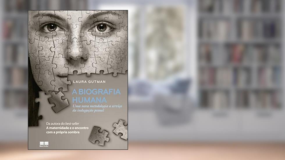 A biografia humana, do autor Laura Gutman