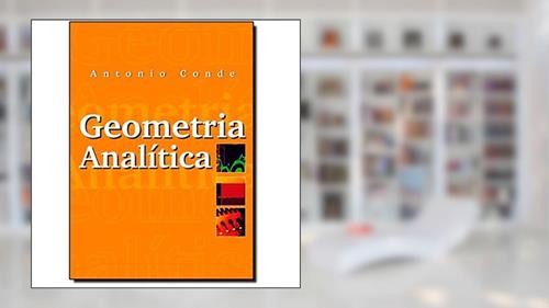 Capa de Geometria Analitica, do autor Antonio Conde