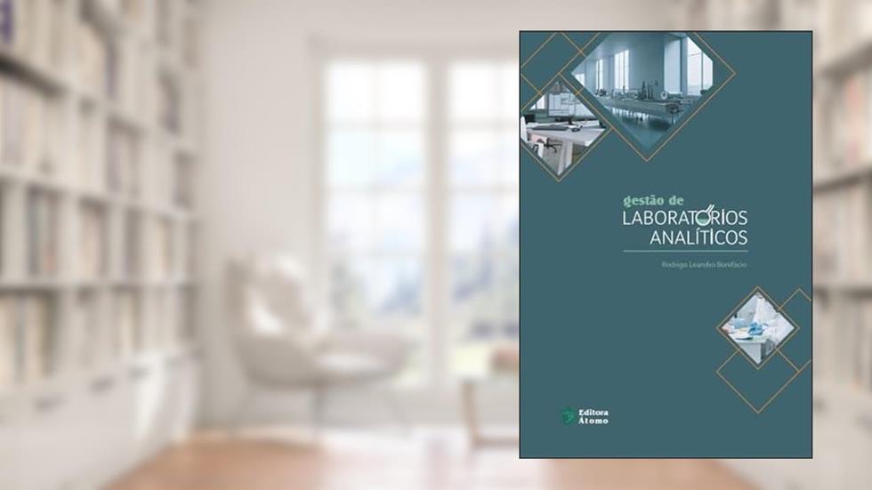 Gestão de Laboratórios Analíticos, do autor Rodrigo Leandro Bonifácio