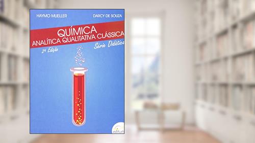 Capa de Química Analítica Qualitativa Clássica, do autor Haymo Mueller; Darcy De Souza