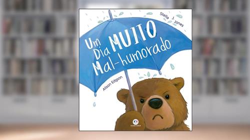 Capa de Um dia muito mal-humorado, do autor Stella J. Jones