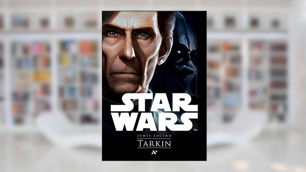 Star Wars : Tarkin, do autor James Luceno