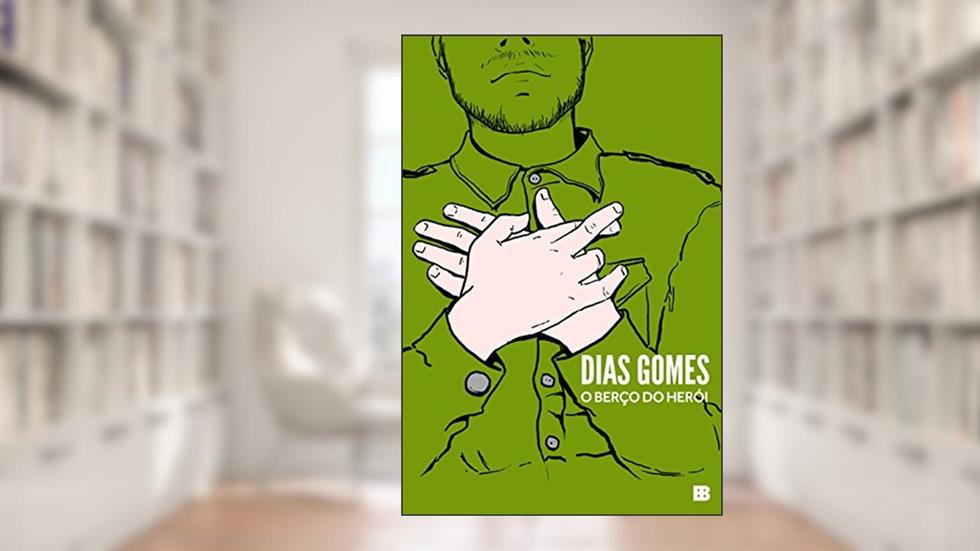 O berço do herói, do autor Dias Gomes
