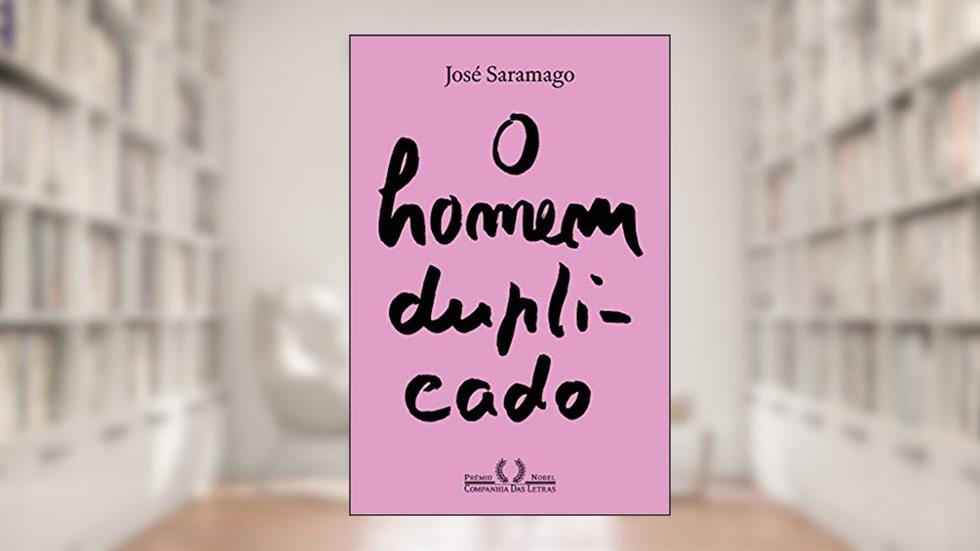 O homem duplicado (Nova edição), do autor José Saramago