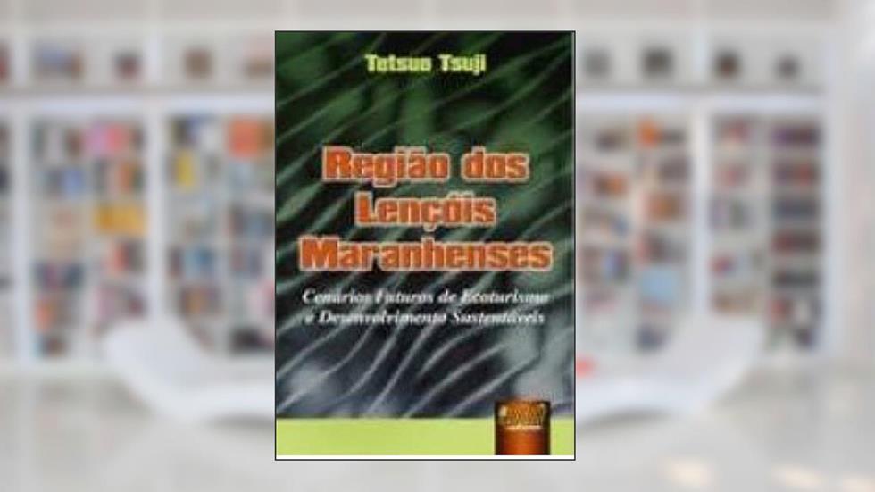 Região dos Lençóis Maranhenses, do autor Tetsuo Tsuji