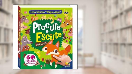 Capa de Procure e escute-Livro Sonoro: Animais, do autor AZBUKVARIK GROUP PUBLISHING HOUSE LTD.