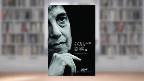 Capa de Ao mesmo tempo, do autor Susan Sontag