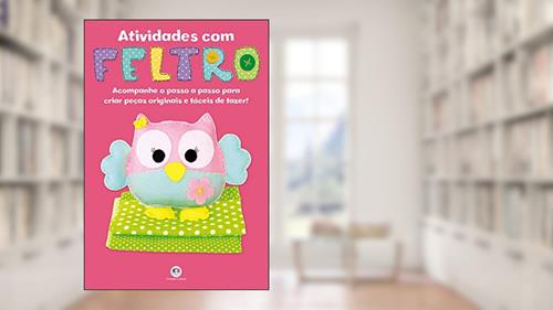 Capa de Atividades com feltro, do autor Ciranda Cultural