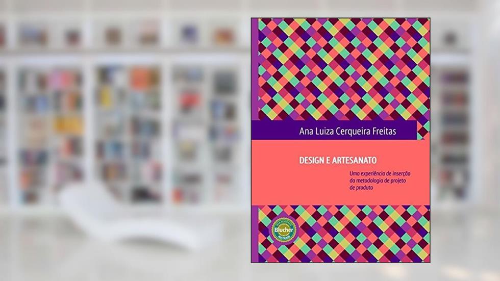 Design E Artesanato, do autor Ana Luiza Freitas